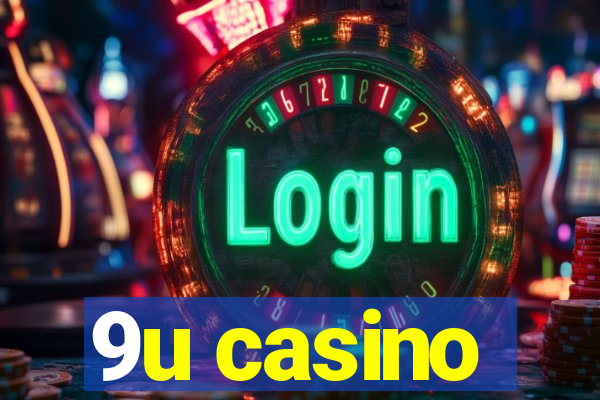 9u casino